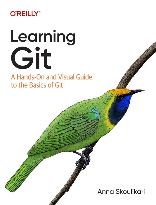 Learning Git: A Hands-On and Visual Guide to the Basics of Git - download pdf  PDF BOOK