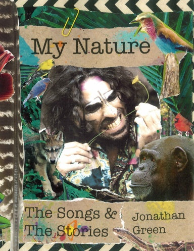 My Nature: The Songs and the Stories