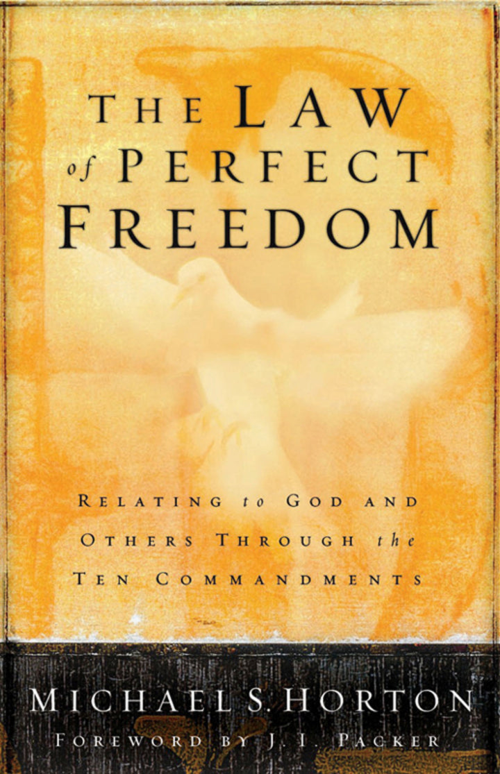 The Law of Perfect Freedom: Relating to God and Others through the Ten Commandments  - E-Book and test bank